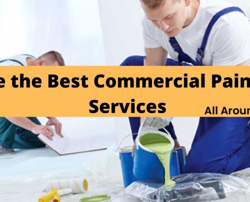 the Best Commercial Painter
