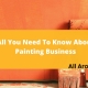 All around handy share tips about professional painting business in Houston tx